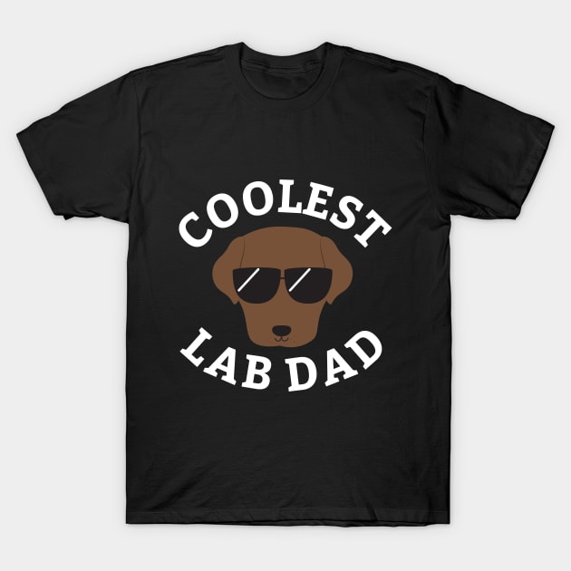Coolest Choco Lab Dad Labrador Retriever T-Shirt by cartoonbeing